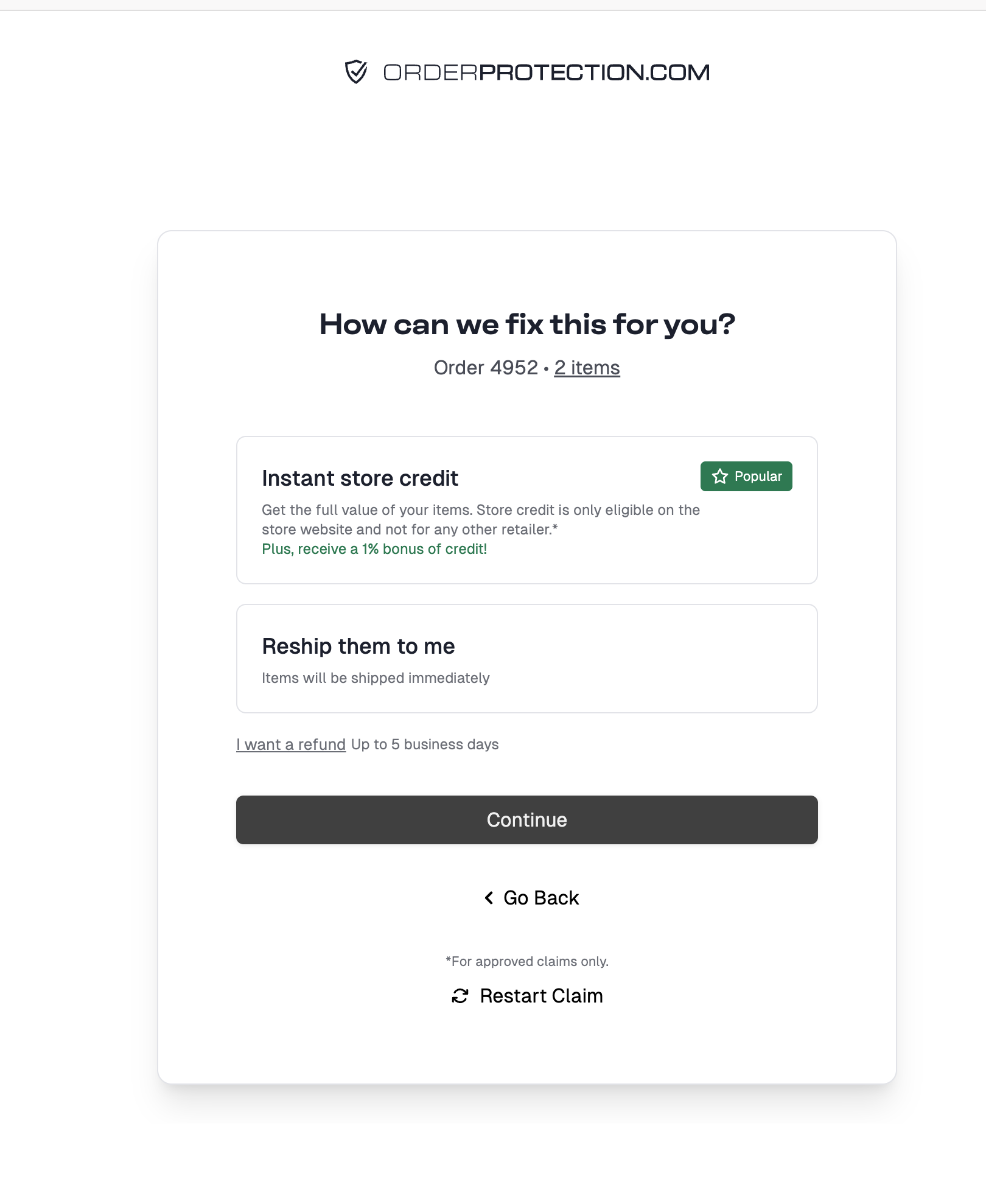 Store credit offered as a resolution while filing a claim