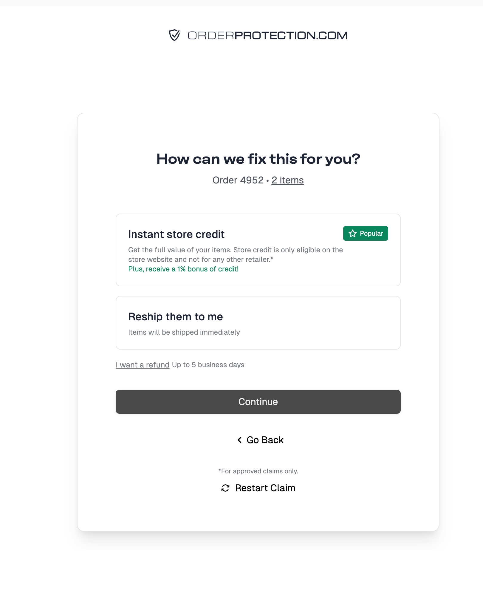 Store credit offered as a resolution while filing a claim