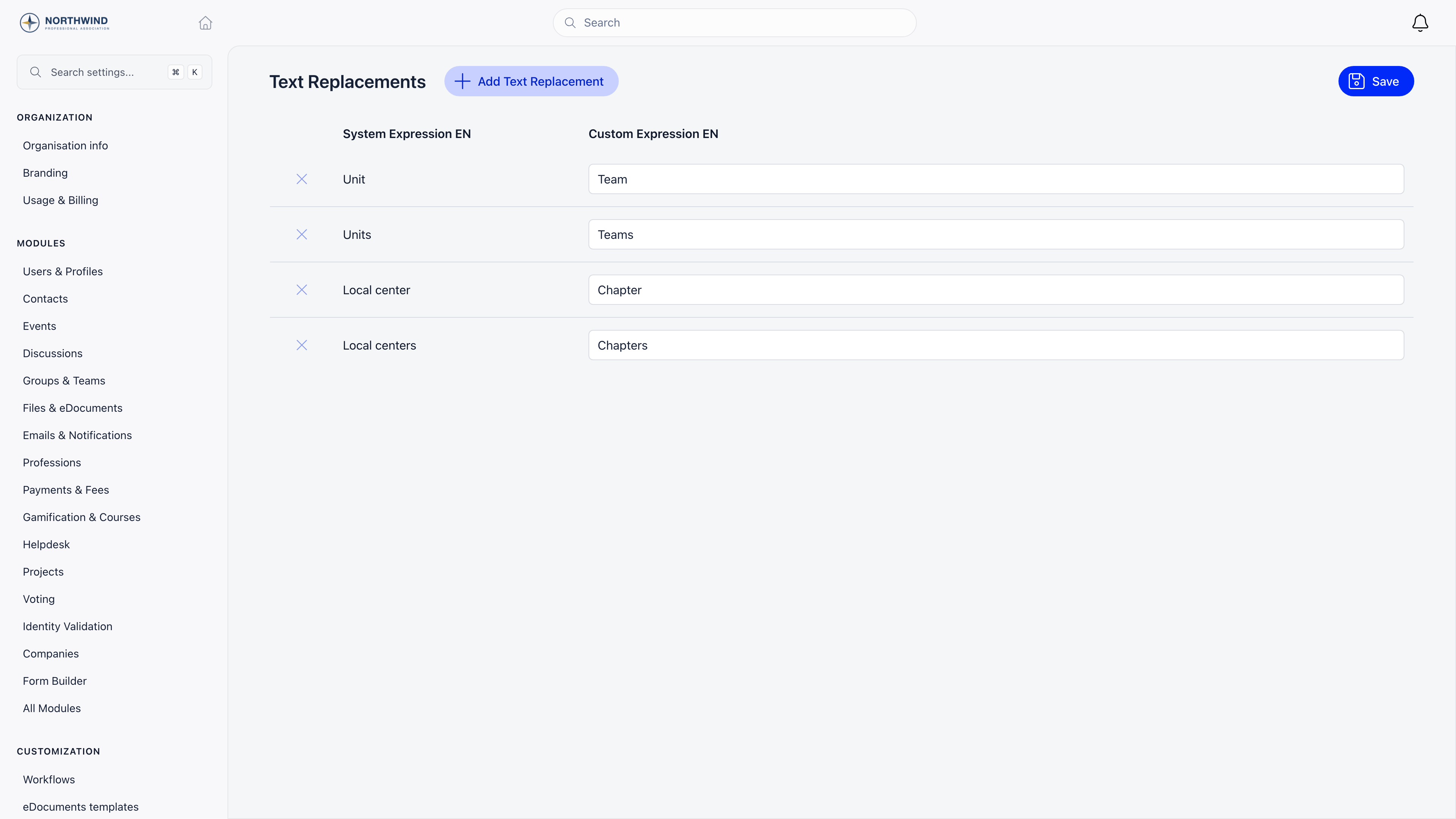 Text Replacements page with four saved rows, each pairing a System Expression EN value (Unit, Units, Local center, Local centers) with a Custom Expression EN field holding the replacement (Team, Teams, Chapter, Chapters), a remove cross on every row, and the Add Text Replacement and Save buttons above