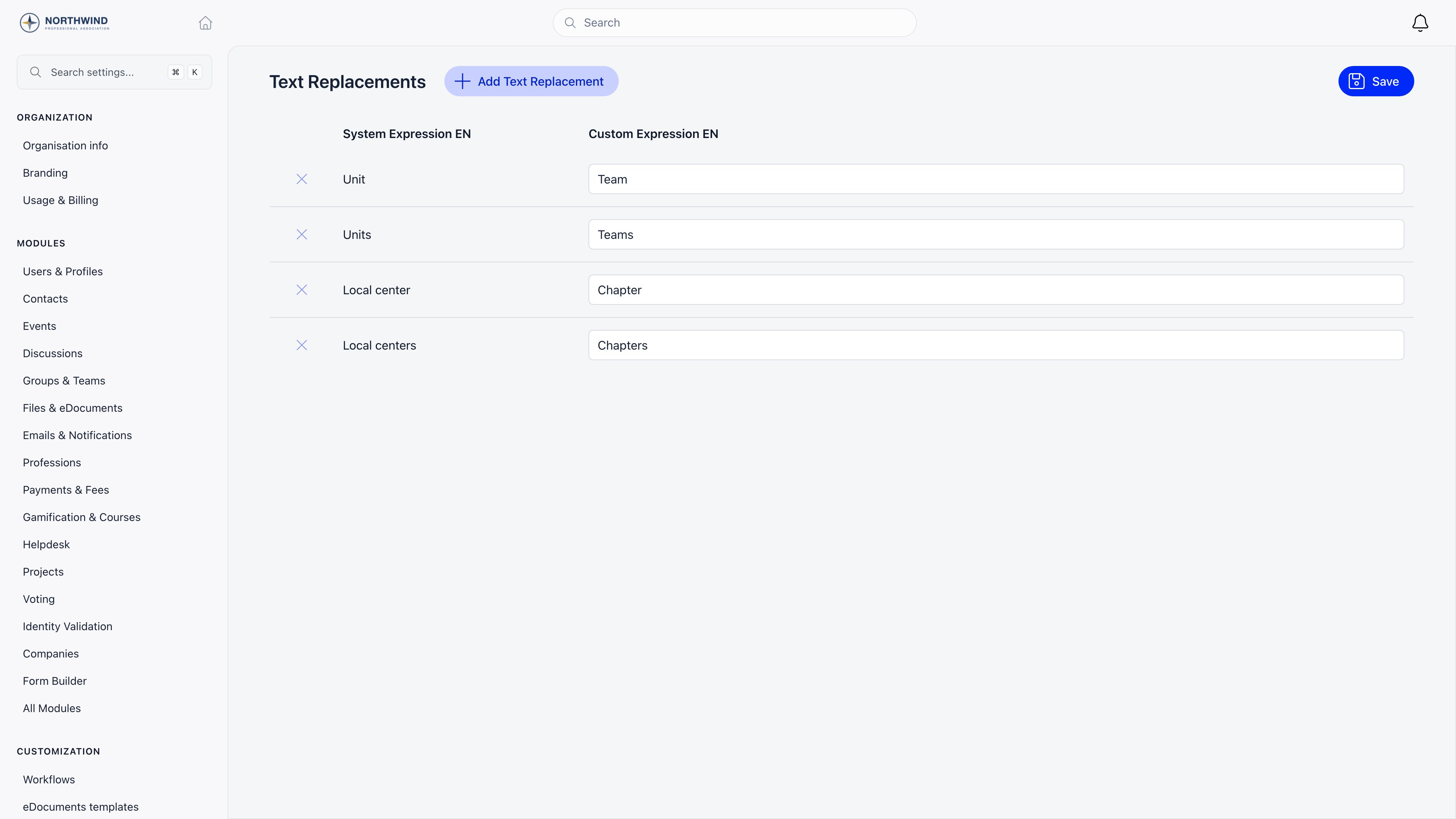 Text Replacements page with four saved rows, each pairing a System Expression EN value (Unit, Units, Local center, Local centers) with a Custom Expression EN field holding the replacement (Team, Teams, Chapter, Chapters), a remove cross on every row, and the Add Text Replacement and Save buttons above