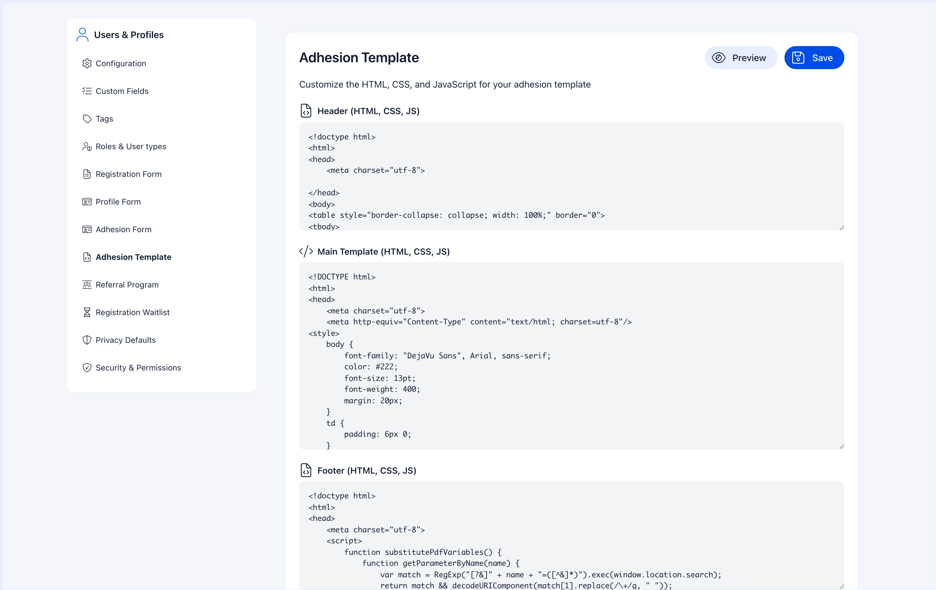 Adhesion template editor for customizing the PDF output