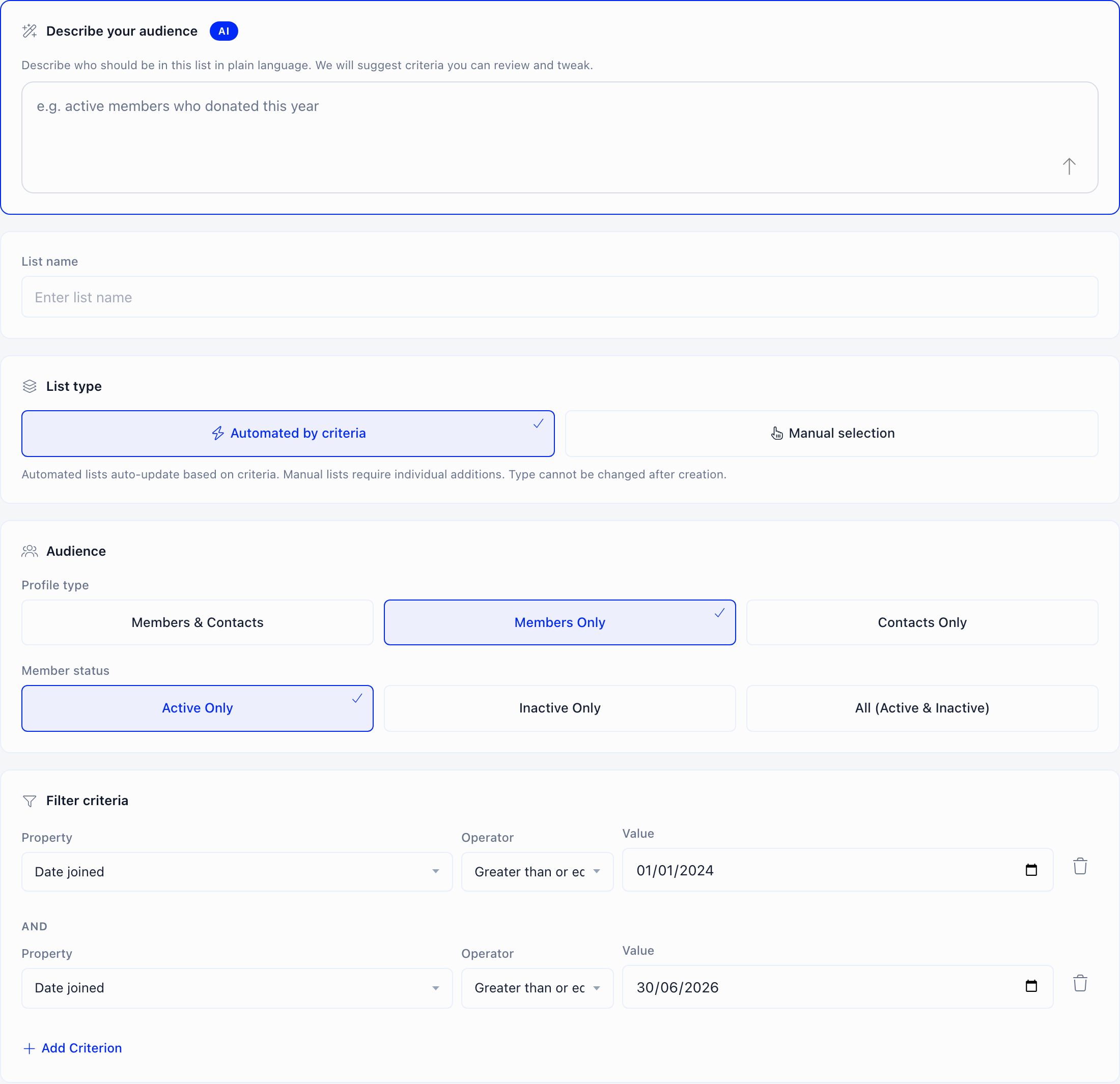 List builder with the Describe your audience panel, list type cards, profile type and member status choices, and two filter criteria joined by AND