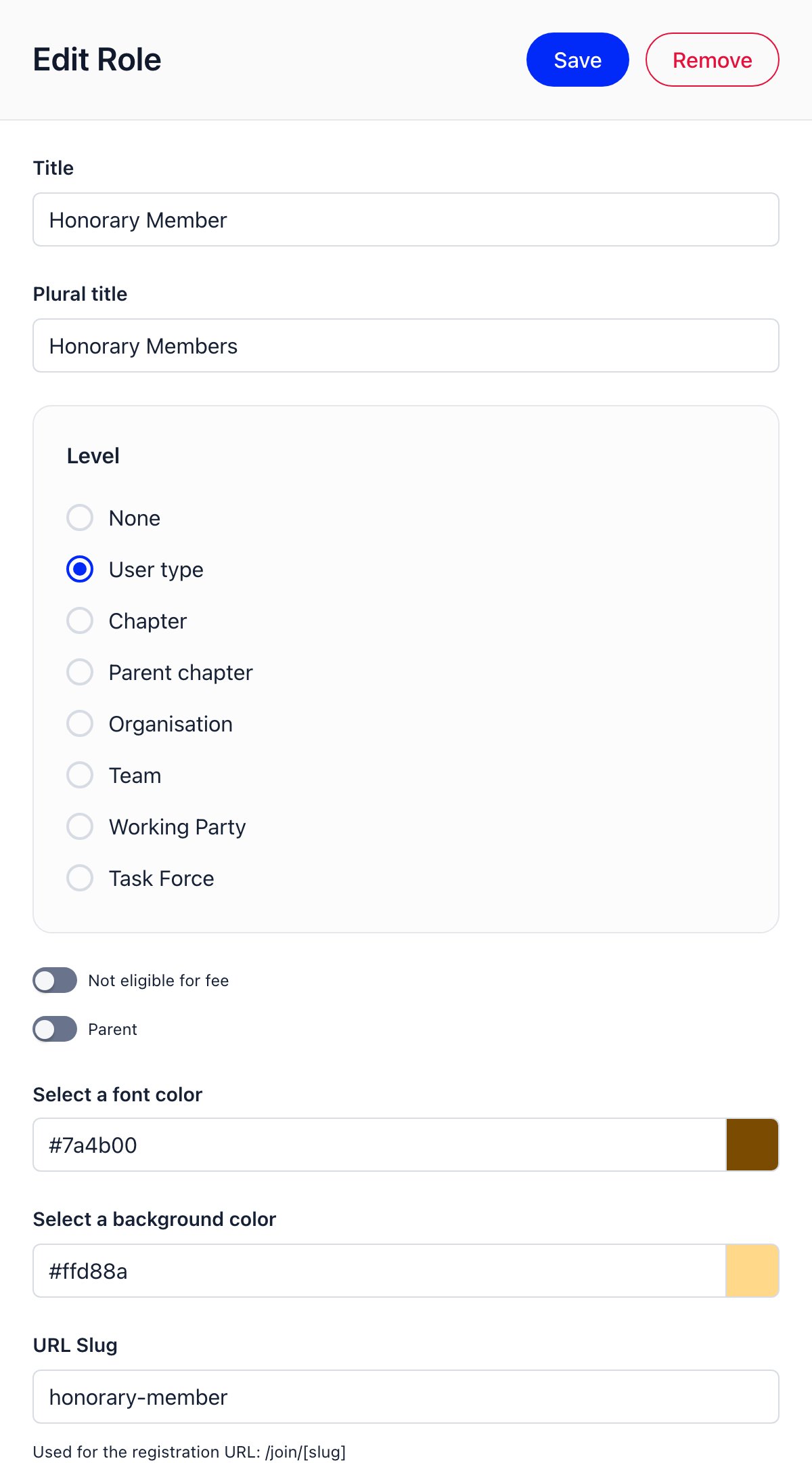 Role editor with the level radio group set to User type, and the user type controls below it: Not eligible for fee, Parent, font and background colour, and URL Slug