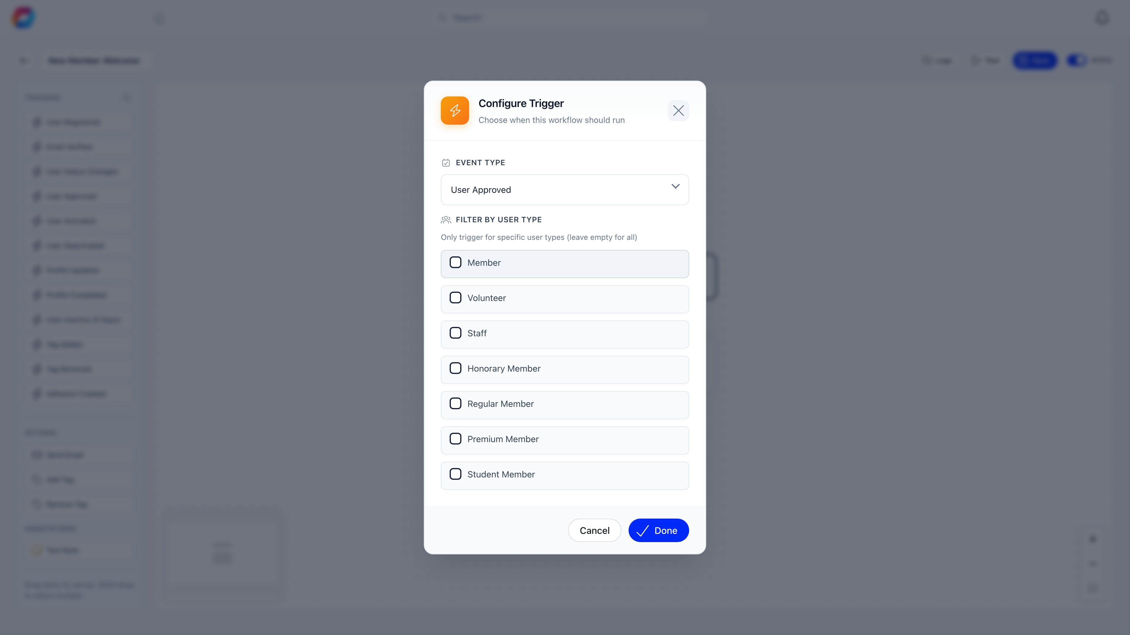 Trigger configuration panel with the event type selector set to User Approved and, below it, the Filter by User Type checkboxes for every user type the organization uses
