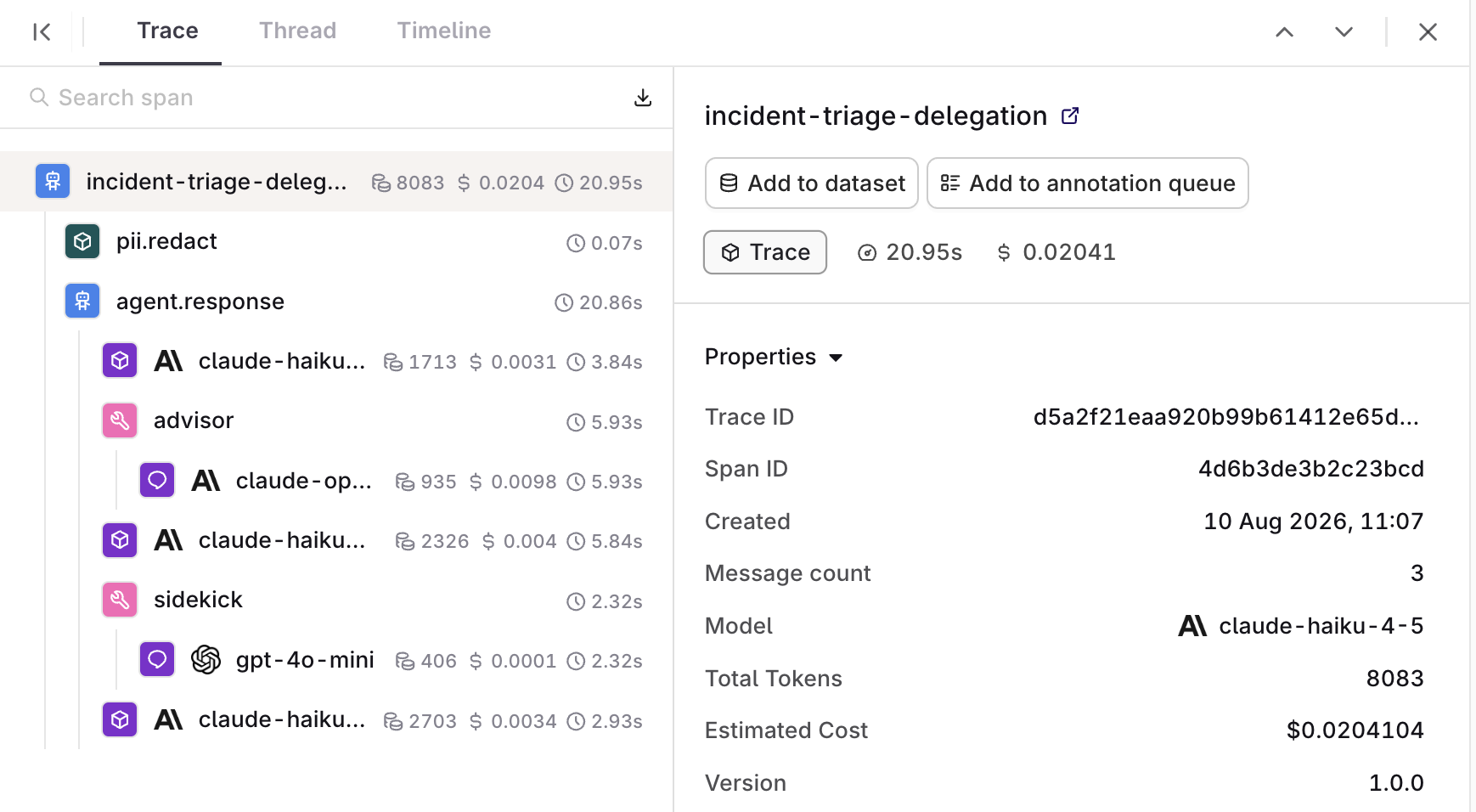 Trace waterfall for the incident triage run showing the agent root span, a pii.redact span, and nested under agent.response three claude-haiku spans, an advisor span wrapping a claude-opus call, and a sidekick span wrapping a gpt-4o-mini call, each row listing tokens, cost, and duration