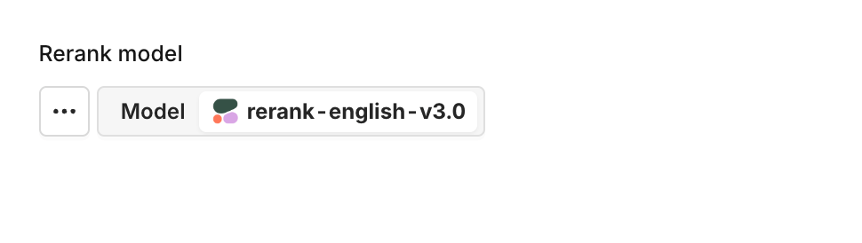 Choose a rerank model within your Knowledge Base settings by clicking on the model name.