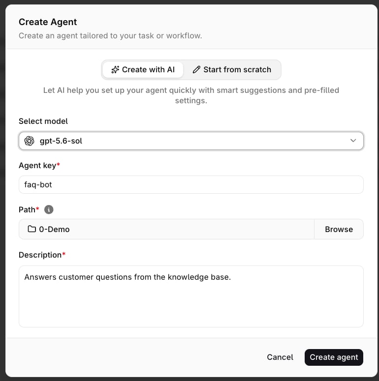 Create Agent dialog with gpt-5.6-sol selected, Agent key faq-bot, Path 0-Demo and a description for the FAQ chatbot.