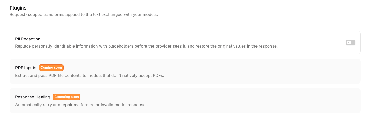 Plugins settings page with a PII Redaction card showing an enable toggle, and PDF Inputs and Response Healing cards labeled Coming soon.