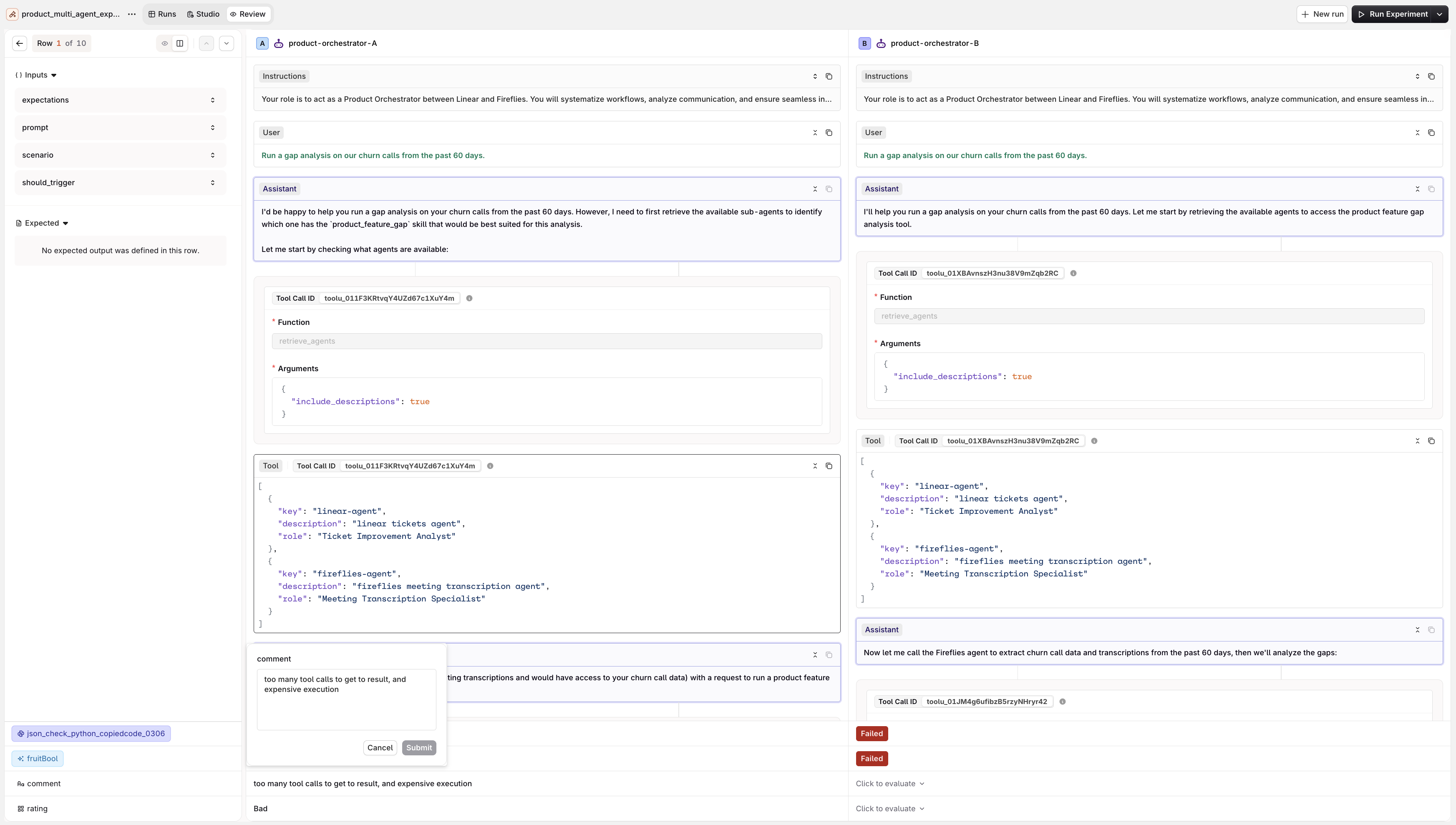 Experiment Compare review showing Row 1 of 10 with two side-by-side columns, product-orchestrator-A and product-orchestrator-B, each showing Instructions, User input, Assistant responses, and tool calls. A comment popup reads too many tool calls to get to result, expensive execution with a Bad rating at the bottom left, and the json_check and fruitBool evaluators are listed.