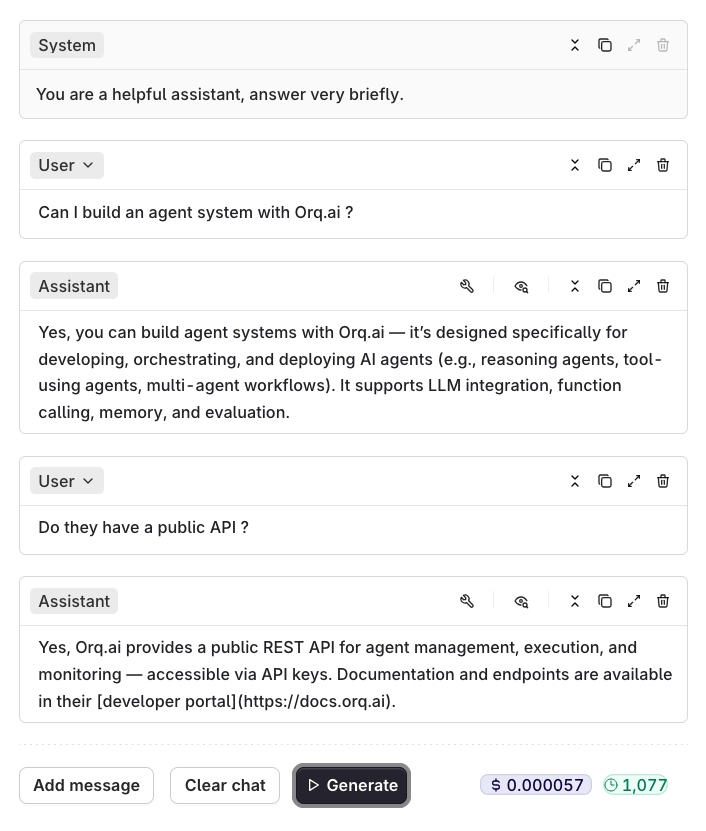 Responses stream in real time. Continue the conversation by adding messages and generating new answers.