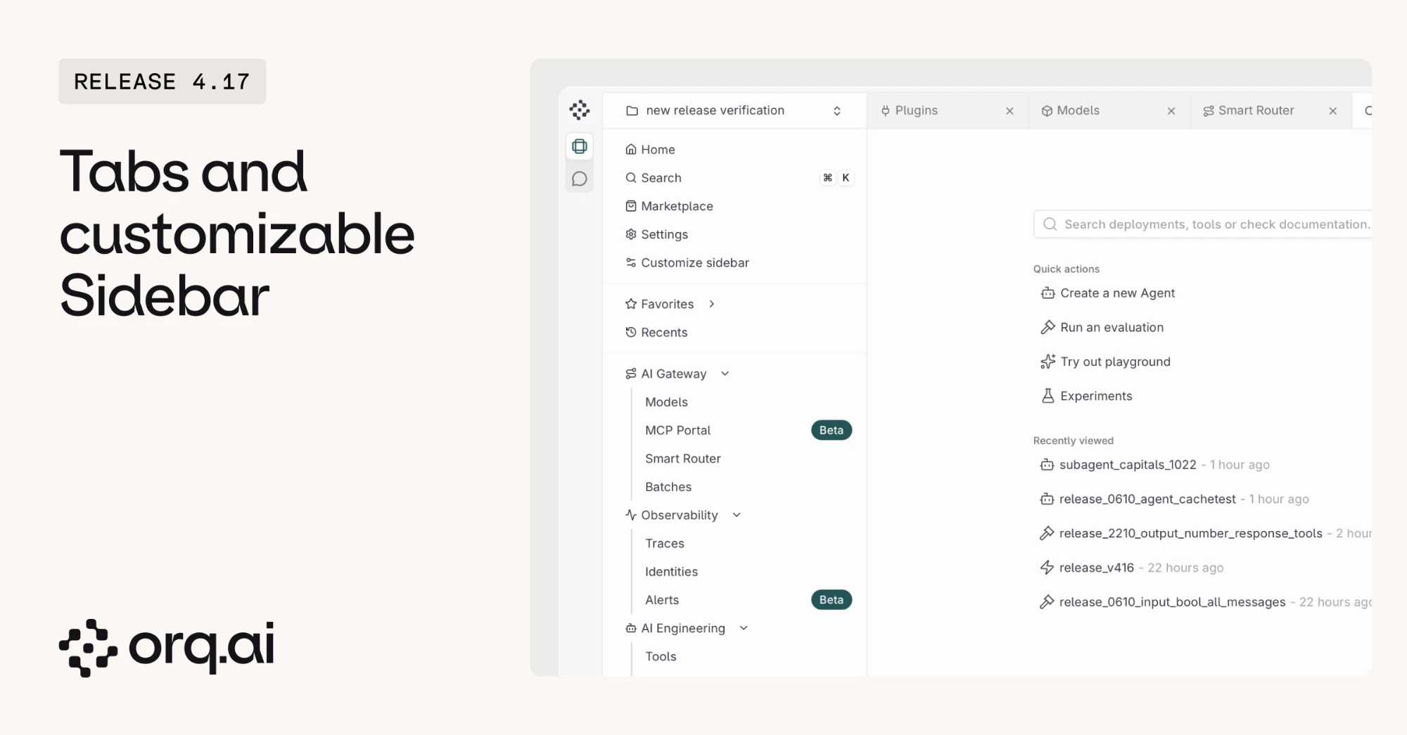 Studio with Plugins, Models, and Smart Router open as tabs, the sidebar showing Customize sidebar below Settings, and a new tab offering quick actions and recently viewed items