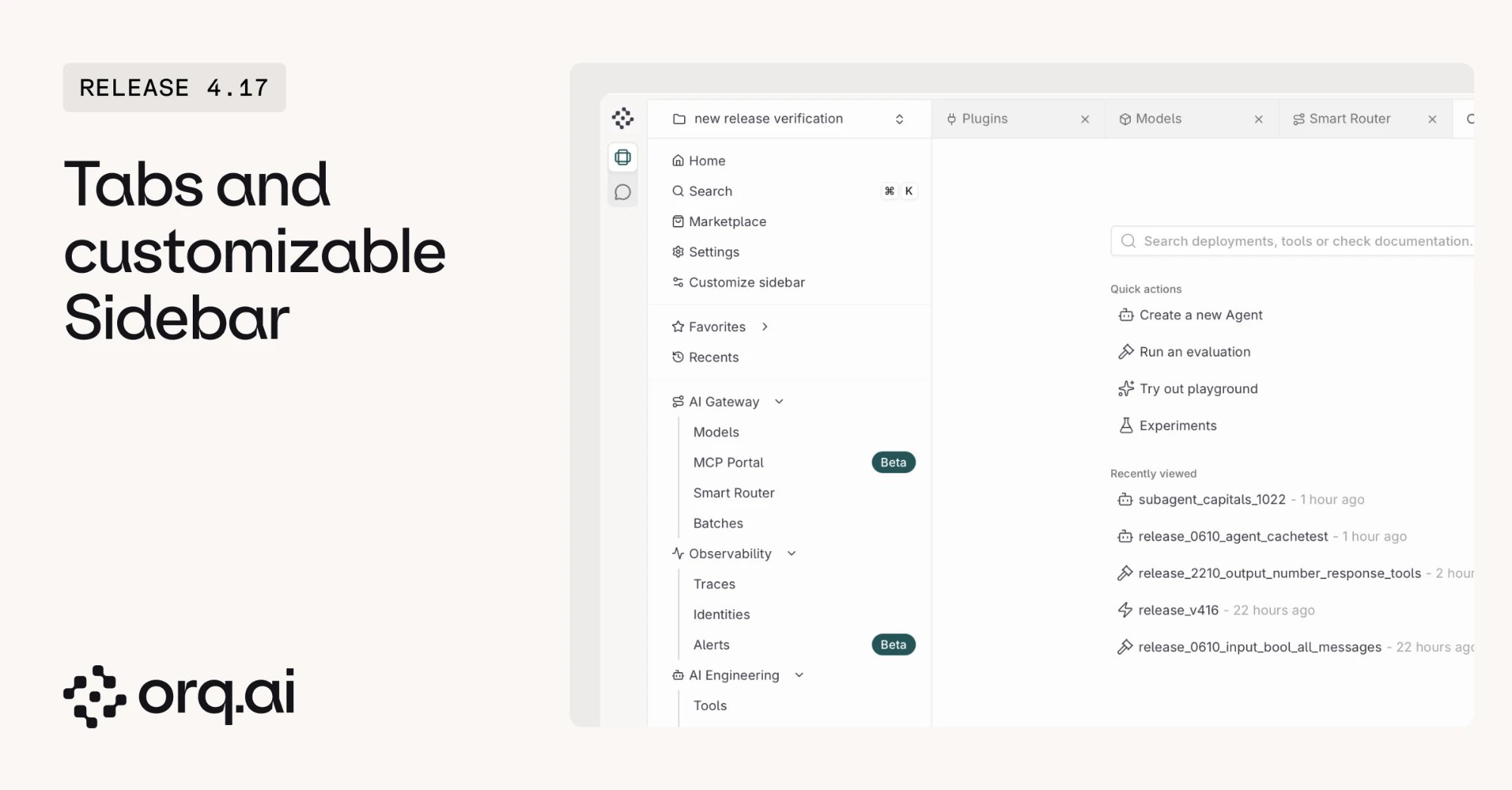 Studio with Plugins, Models, and Smart Router open as tabs, the sidebar showing Customize sidebar below Settings, and a new tab offering quick actions and recently viewed items