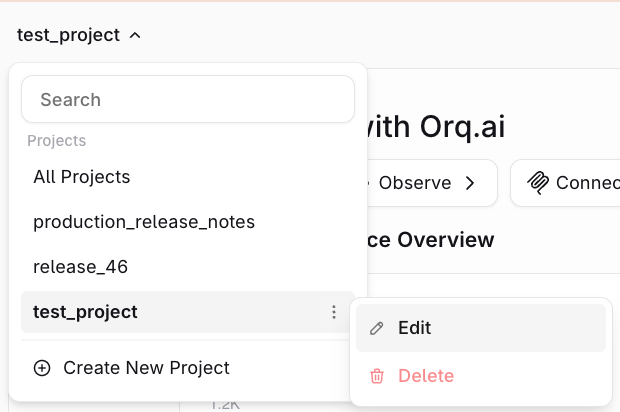 Project dropdown with the ellipsis menu open on a project row, showing Edit and Delete options