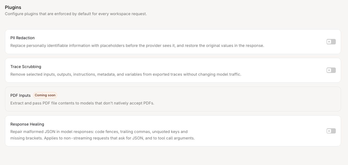 Plugins settings page listing PII Redaction, Trace Scrubbing, PDF Inputs, and Response Healing cards, with enable toggles on the first, second, and fourth and a Coming soon label on PDF Inputs.