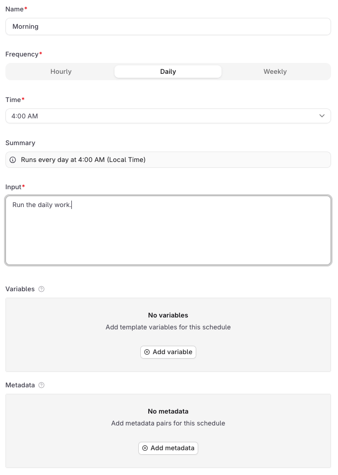 Agent schedule creation form showing Name, Frequency toggle with Hourly, Daily, and Weekly options, Time, Summary, Input, Variables, and Metadata fields.