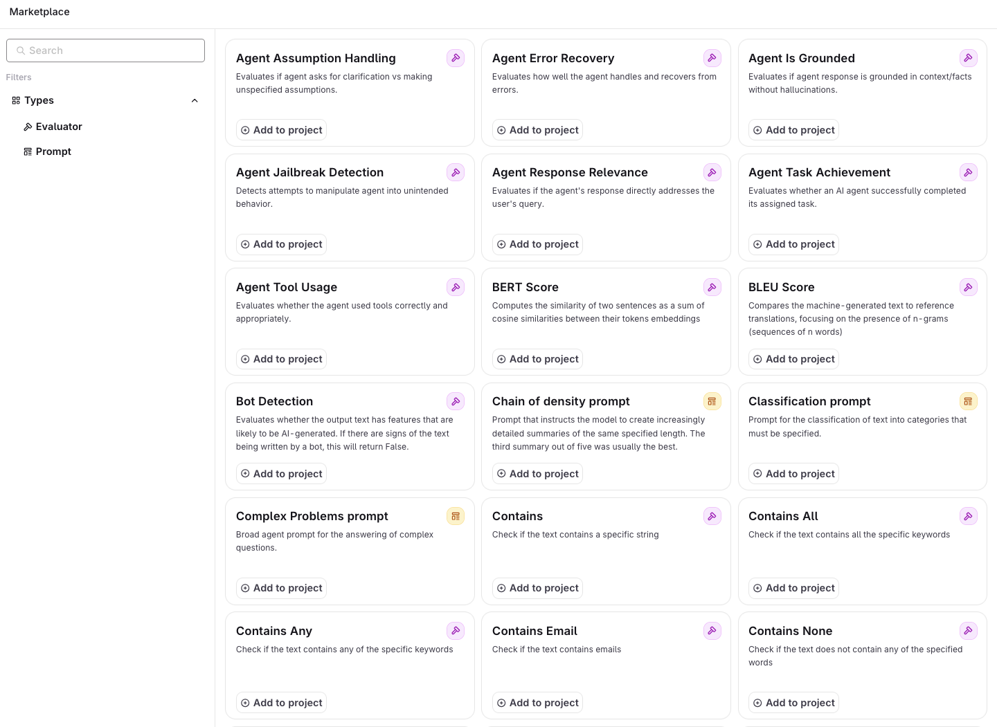 Marketplace page with a Filters sidebar showing search and Type checkboxes for Evaluator and Prompt, and a grid of evaluator and prompt cards such as Agent Assumption Handling, Bot Detection, Complex Problems prompt, and BERT Score, each with an Add to project button.