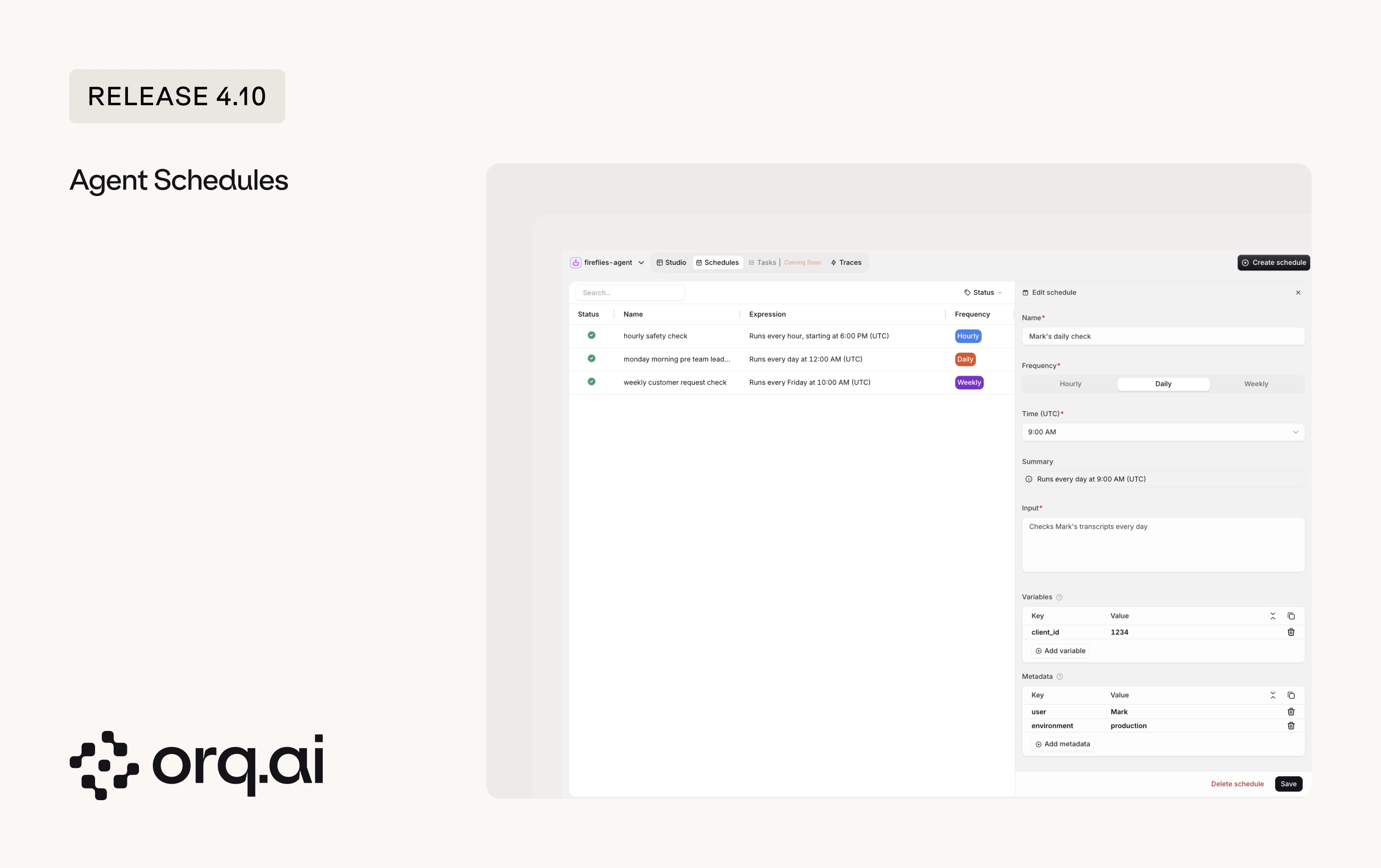 Agent Schedules tab listing recurring schedules next to an Edit schedule panel with frequency, time, input, variables, and metadata fields