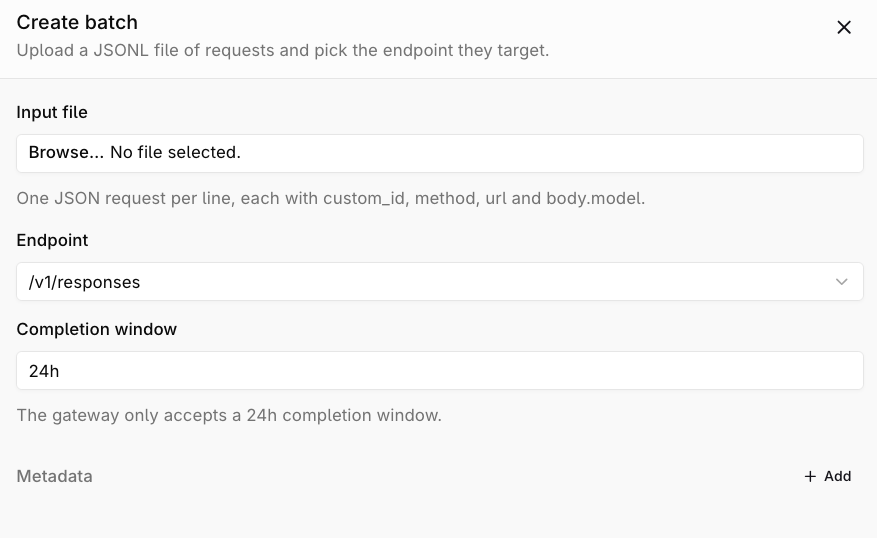 Create batch panel with Input file, Endpoint set to /v1/responses, Completion window at 24h, and a Metadata add control.