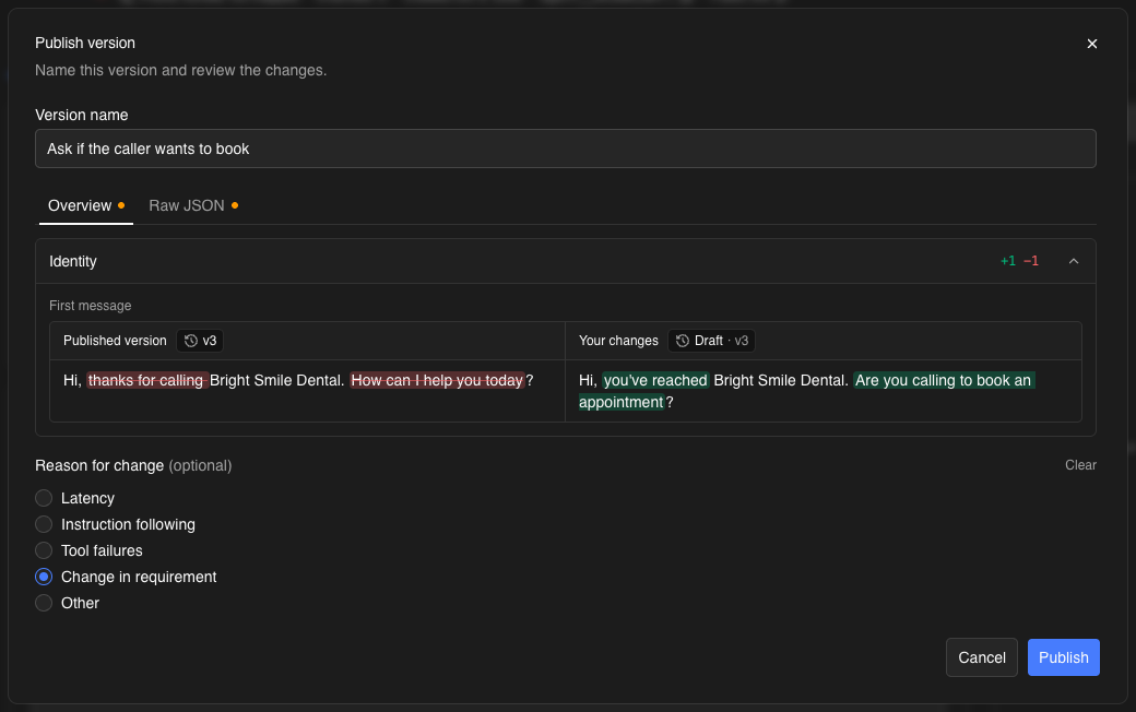 The Publish version dialog: a version name, the first message change shown side by side, and the reason for change