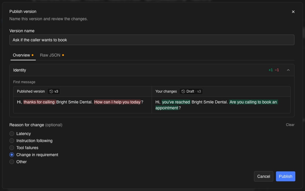 The Publish version dialog: a version name, the first message change shown side by side, and the reason for change