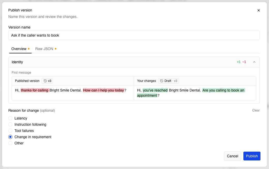 The Publish version dialog: a version name, the first message change shown side by side, and the reason for change