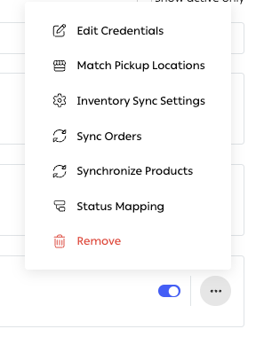 The per-channel settings menu open, listing Edit Credentials, Match Pickup Locations, Inventory Sync Settings, Sync Orders, Synchronize Products, Status Mapping and Remove