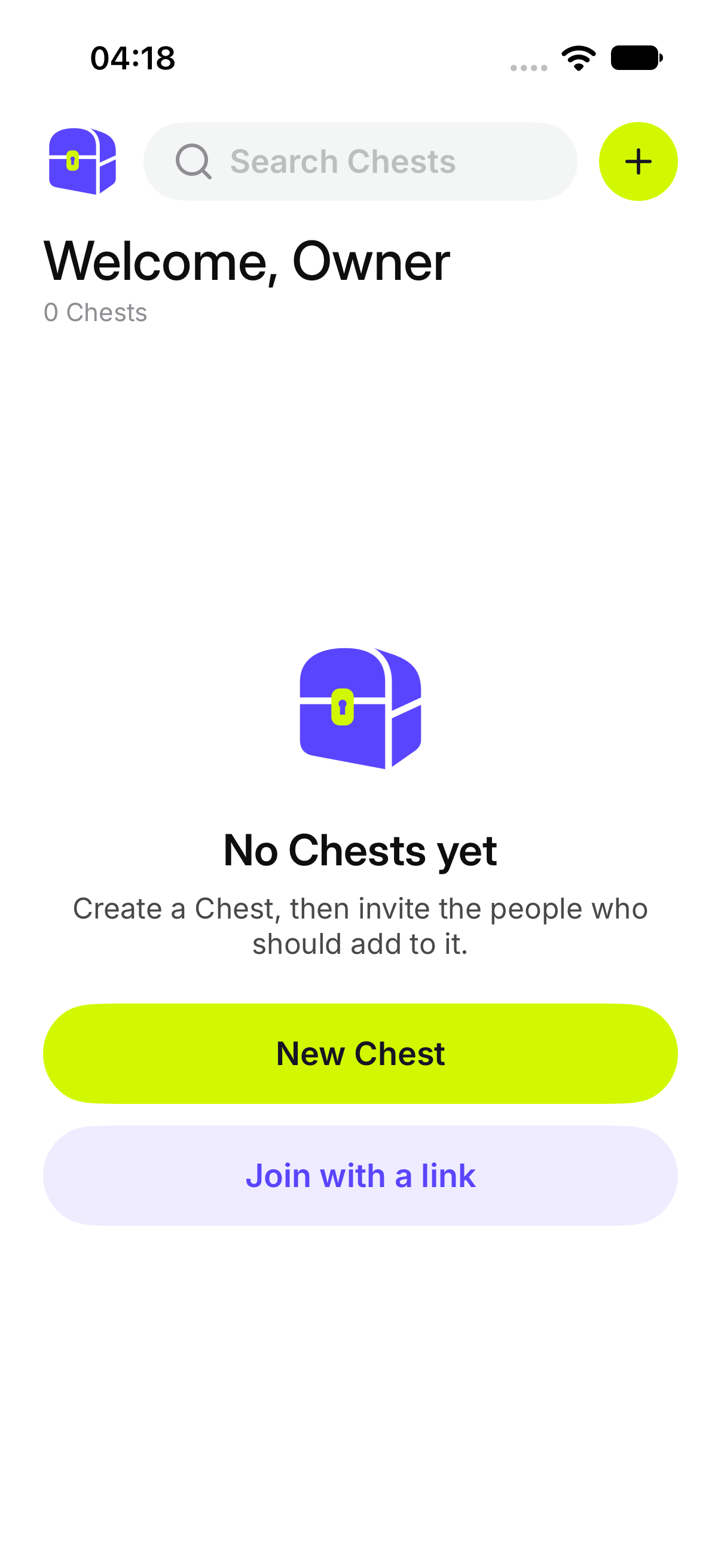 No Chests yet