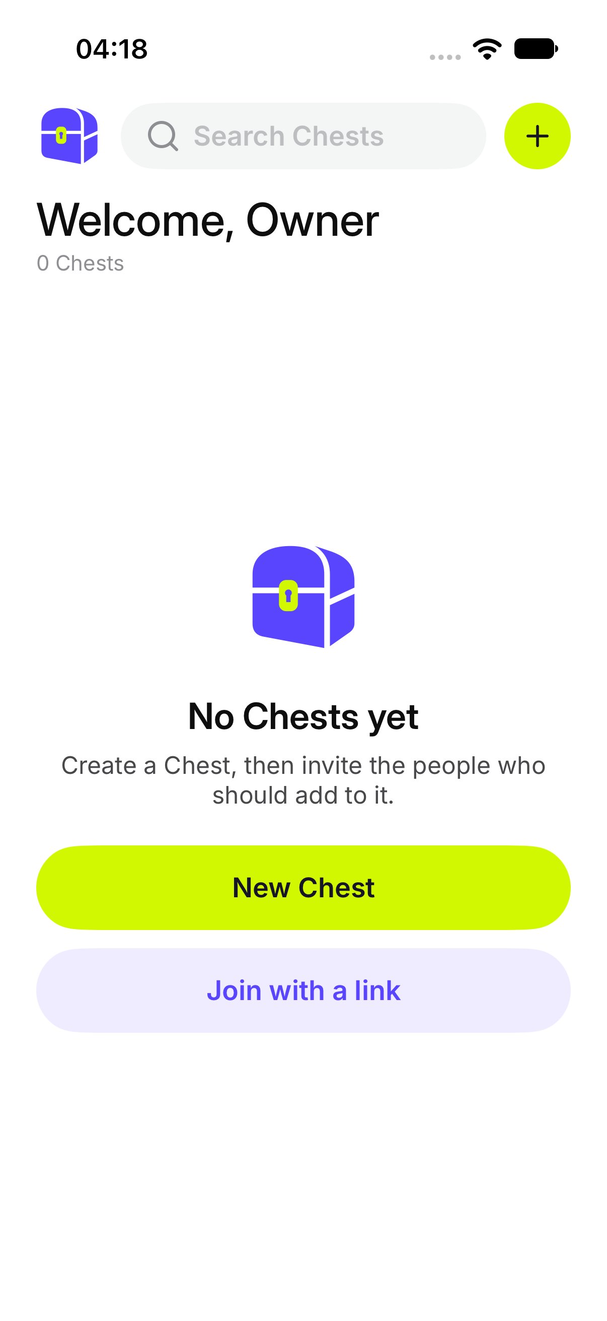 No Chests yet