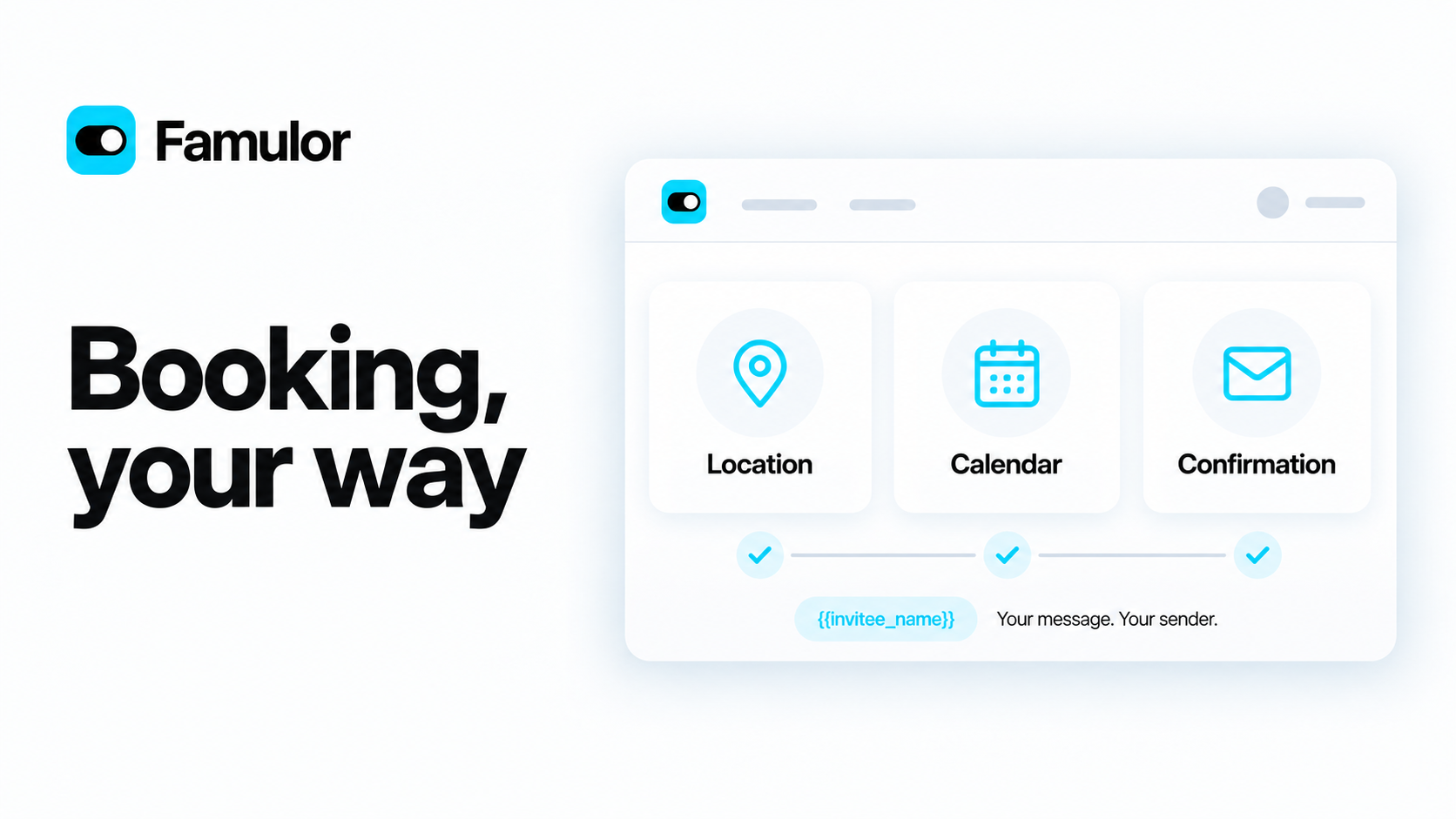 Famulor — Location, Calendar, Confirmation