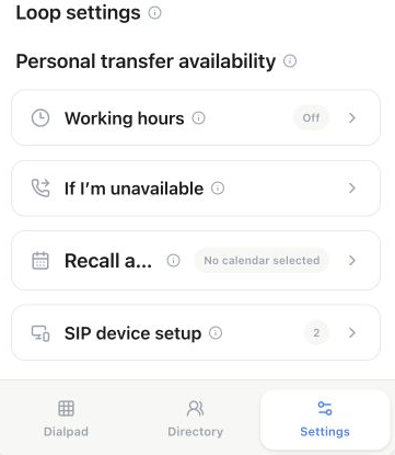 Loop Settings with Working hours and If I’m unavailable