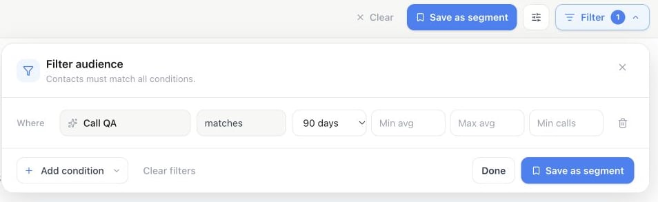 Audience Call QA filter with a 90-day period and empty score thresholds