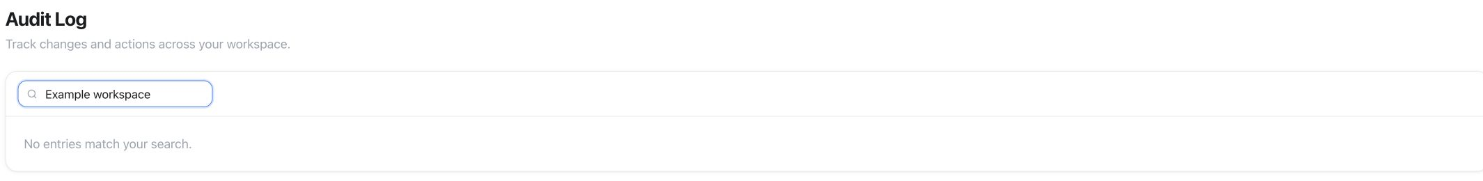 Audit Log search with no matching entries