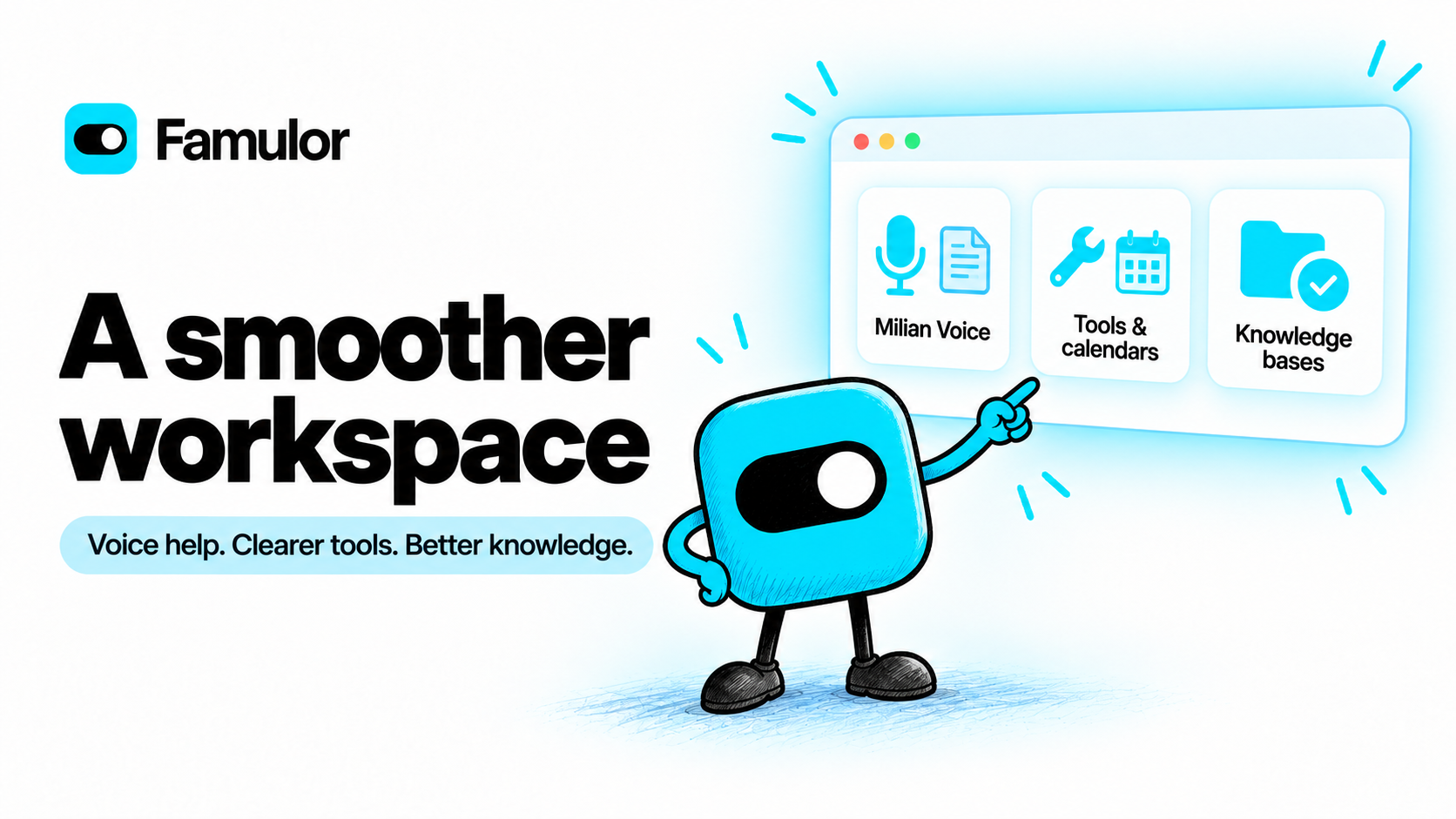 A smoother workspace