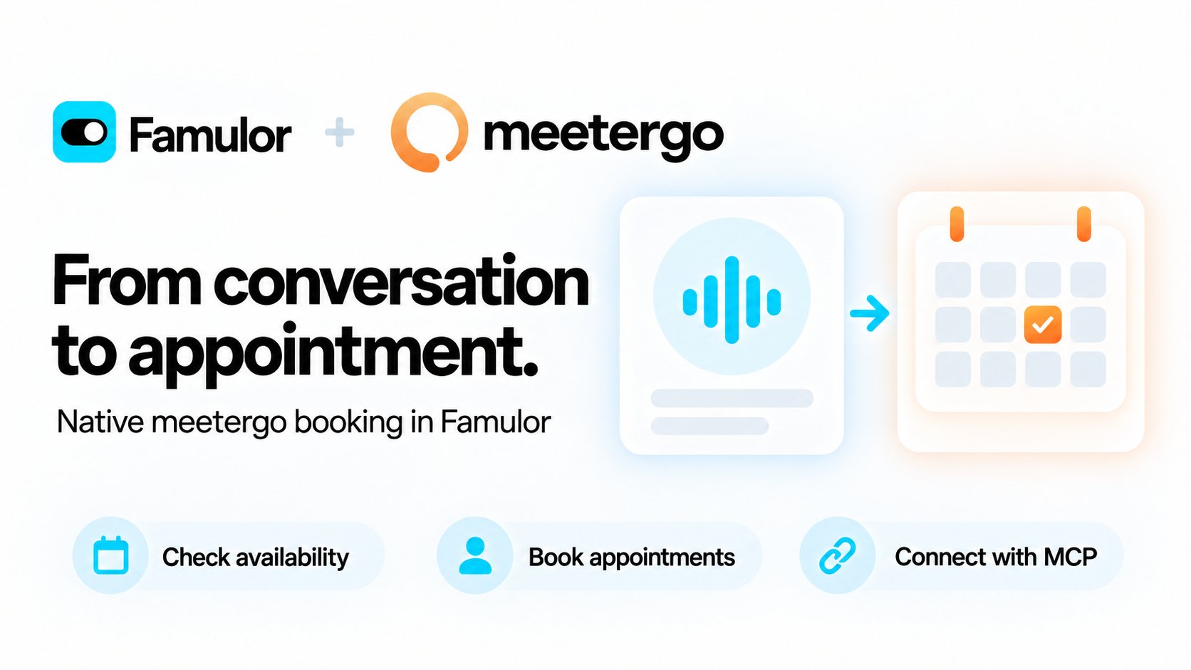 Famulor + meetergo — from conversation to appointment