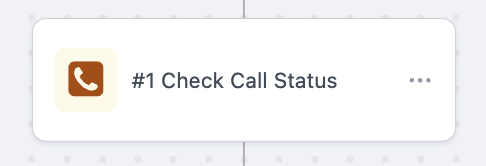 Check Call Status