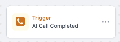 AI Call Completed Trigger