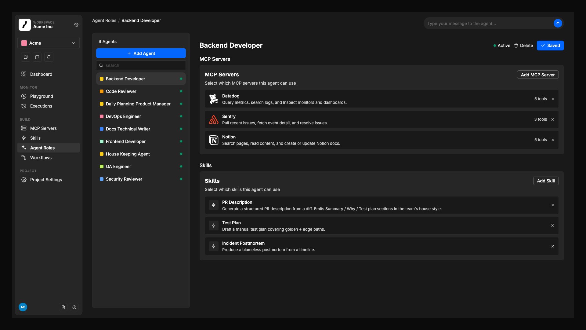 The MCP Servers and Skills panels on a Backend Developer agent, populated with attached servers (Datadog, Sentry, Notion) and project skills (PR Description, Test Plan, Incident Postmortem).