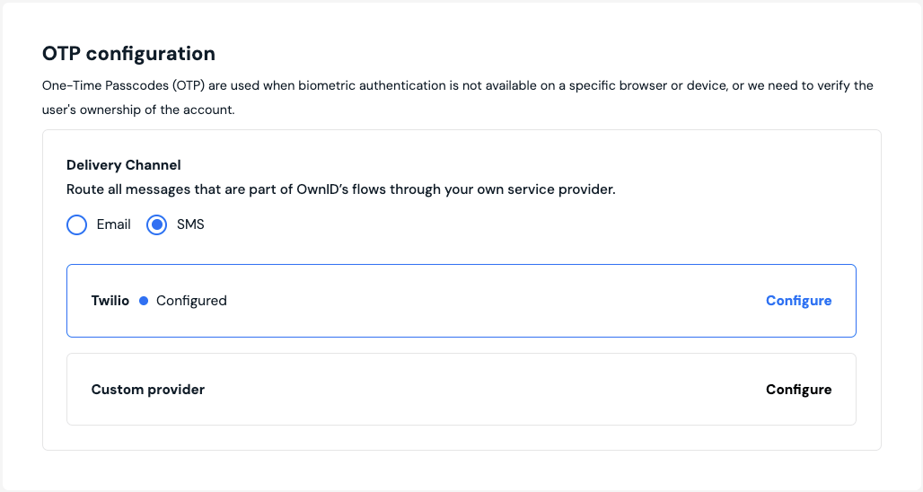 OTP configuration panel with SMS selected as the delivery channel and Twilio and Custom provider options
