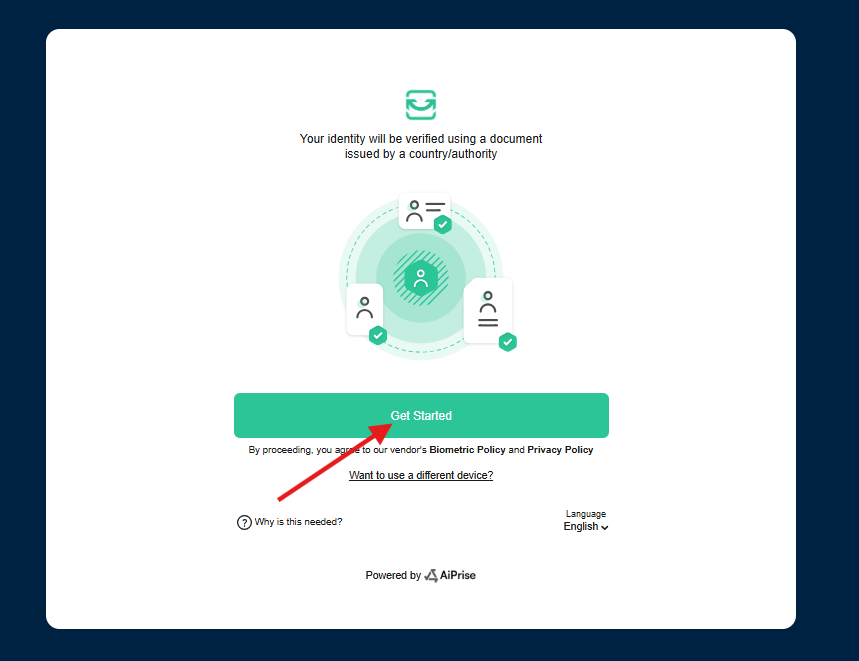 Select Get Started to open the identity verification flow.