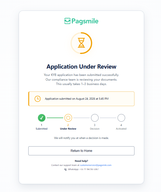 Check the application status while the submitted information is under review.