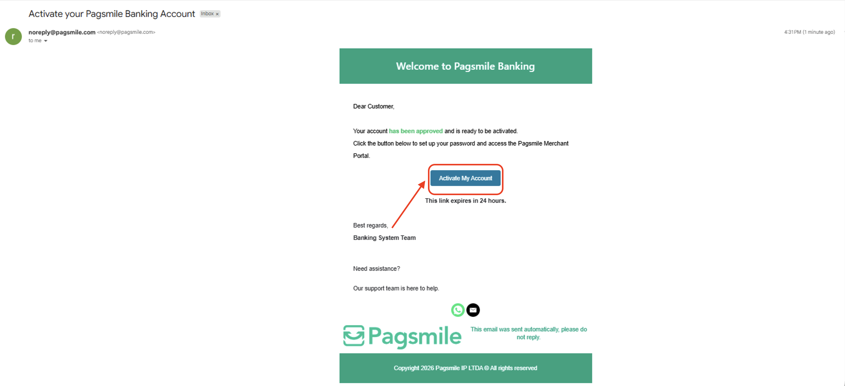 Open the activation email and select Activate My Account.