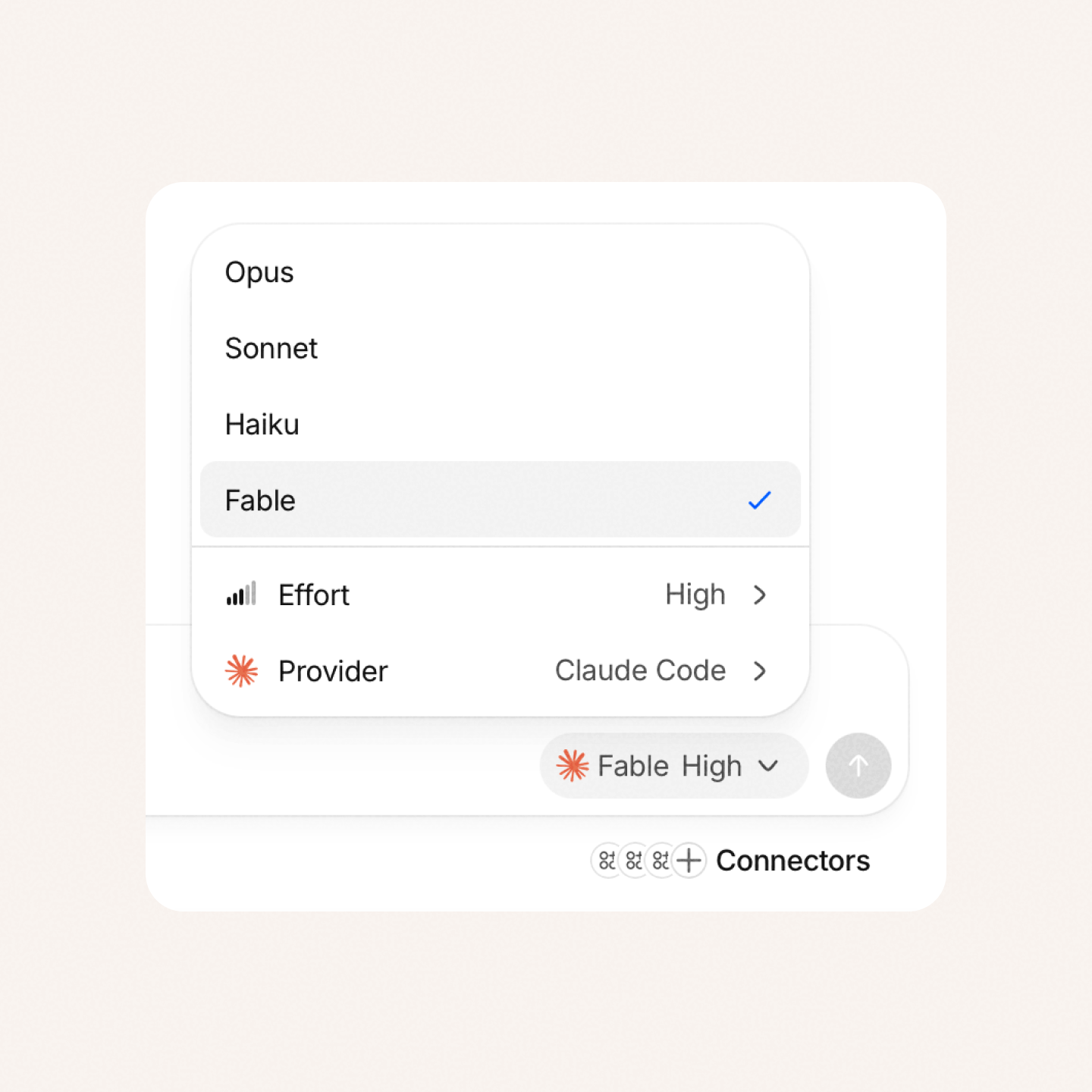 The model picker open in the Palette composer: Opus, Sonnet, Haiku and Fable with Fable selected, above rows for Effort set to High and Provider set to Claude Code, with the Fable High chip in the message bar and the Connectors control beside it