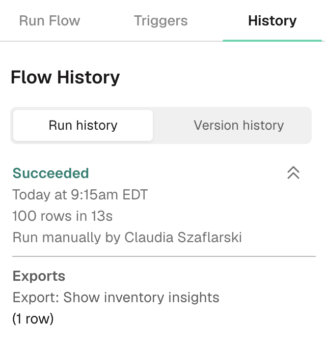 The Flow History panel on its Run history tab, showing a succeeded run with its time, row count, duration, who ran it, and its exports