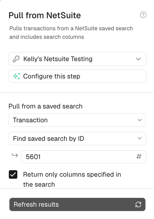 Pull from NetSuite step showing the full panel with search type, saved search ID, and Refresh results button