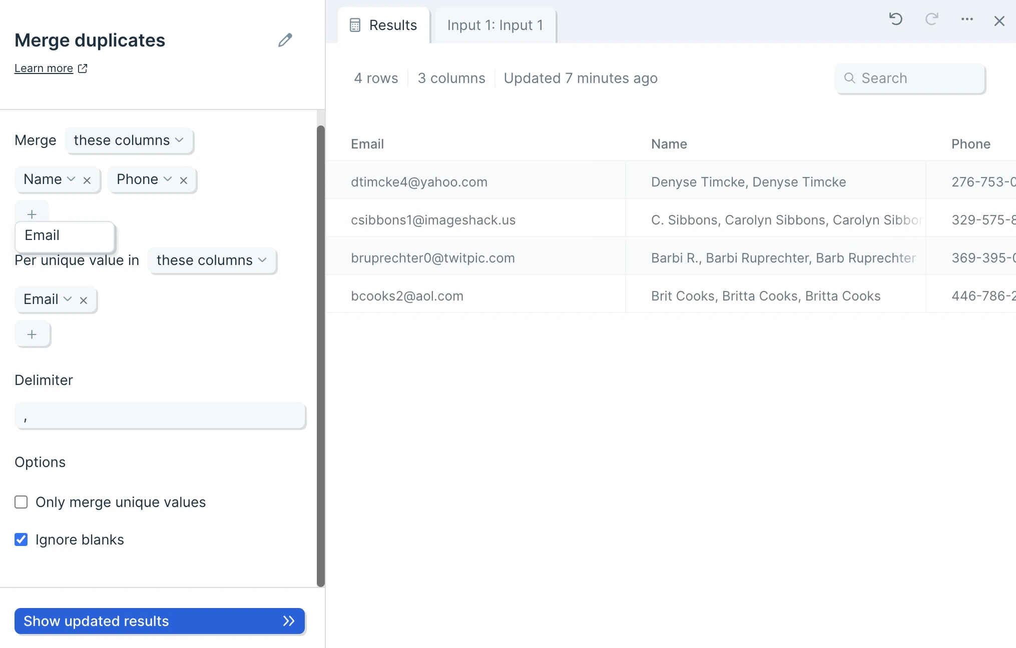 Per unique value in selector specifying which column acts as the unique identifier