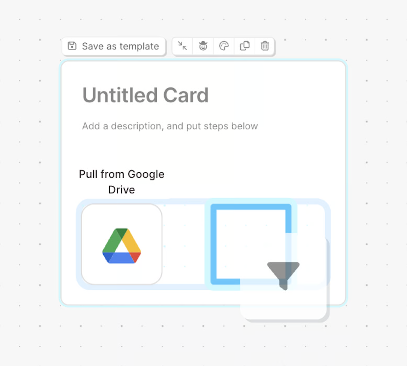 A card containing one step, with a blue marker indicating where the next step will be placed