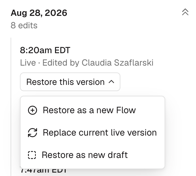 The Restore this version menu expanded, offering Restore as a new Flow, Replace current live version, and Restore as new draft