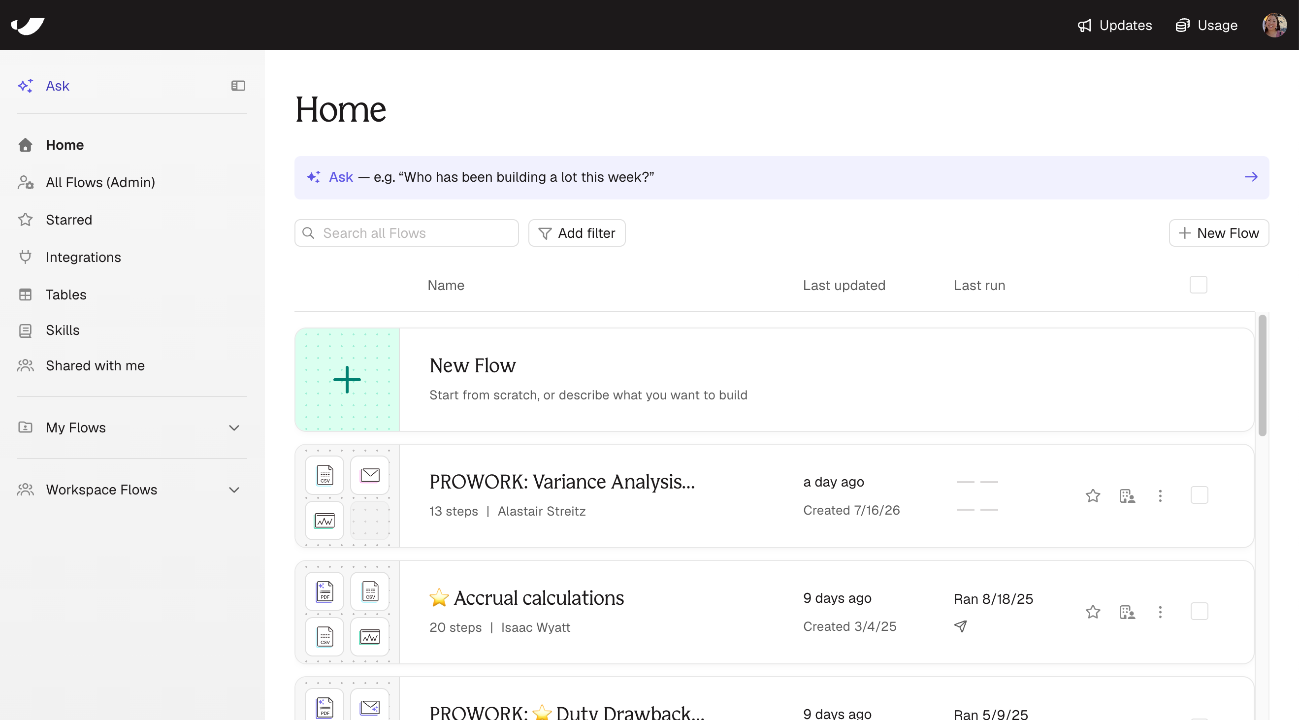 The Home view of the Flows page, with Home, All Flows (Admin), Starred, Shared with me, My Flows, and Workspace Flows in the left navigation and a list of recent flows