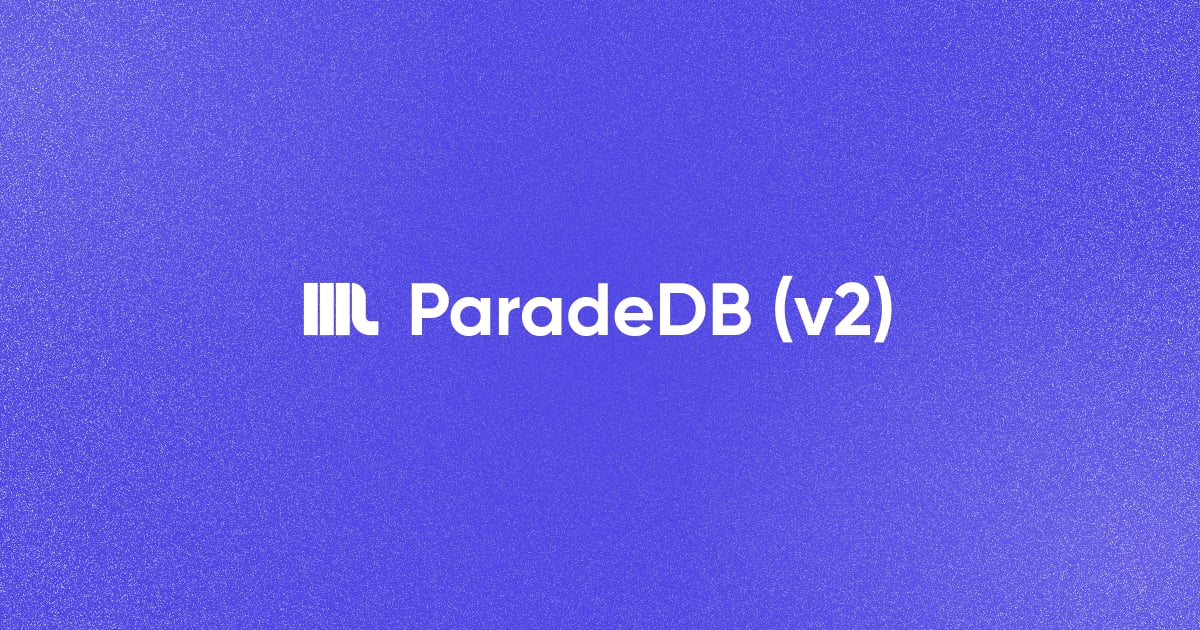 ParadeDB Banner