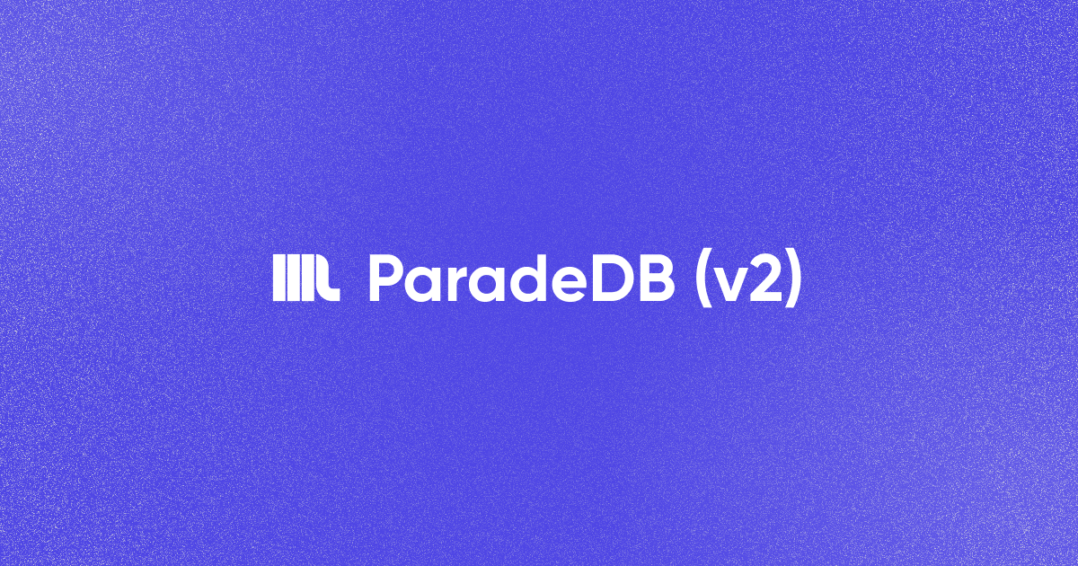 ParadeDB Banner